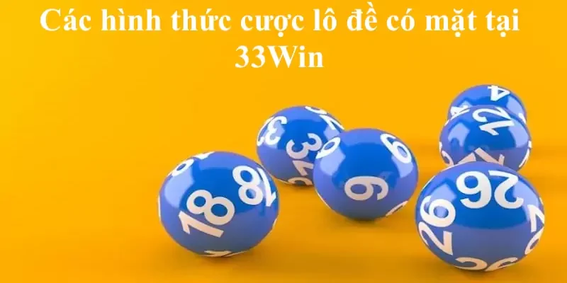 hình thức cược đánh đề Các hình thức cược đánh đề có mặt tại 33Win