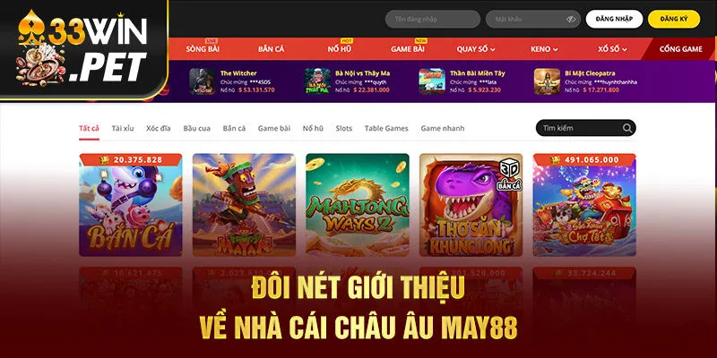 Đôi nét giới thiệu về nhà cái châu Âu May88 Đôi nét giới thiệu về nhà cái châu Âu May88